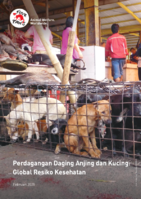 Perdagangan Daging Anjing dan Kucing: Global Resiko Kesehatan (Bhasa)